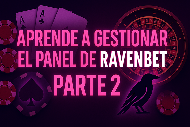 Panel de Ravenbet — Parte 2